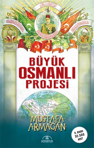 Büyük Osmanlı Projesi