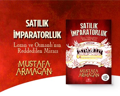 Satılık İmparatorluk - Mustafa Armağan